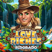 Love And Riches Eldorado